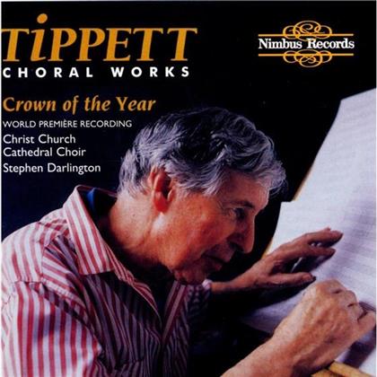 Christ Church Cathedral Chor & Sir Michael Tippett (1905-1998) - Bonny At Morn, Crown Of The Ye