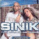 Sinik - Ne Dis Jamais - 2 Track