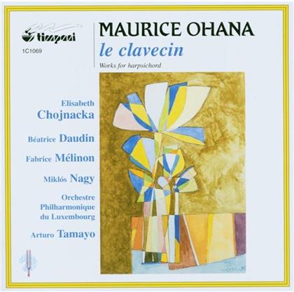 Elisabeth Chojnacka (Cembalo) & Maurice Ohana - Carillons, Miroir De Celestine