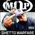 M.O.P. - Ghetto Warfare