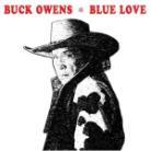 Buck Owens - Blue Love