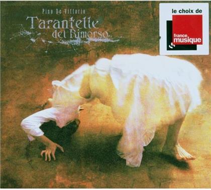 Pino De Vittorio - Tarantelle Del Rimorso