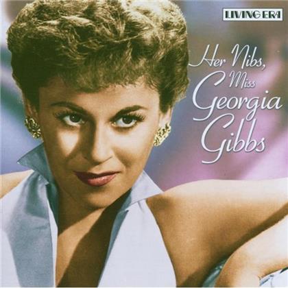 Georgia Gibbs - Her Nibs, Miss Georgia Gibbs