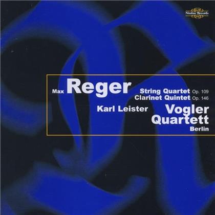 Karl Leister & Max Reger (1873-1916) - Quartett Op109, Quintett Fuer
