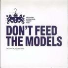 Don't Feed The Models