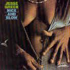 Jesse Green - Nice & Slow