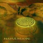 Hilight Tribe - Maha-Wave