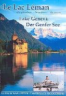 Le Lac Léman - Lake Geneva - Der Genfer See