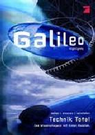 Galileo - Technik total