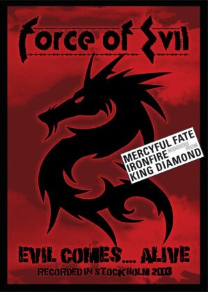 Force Of Evil - Evil comes alive