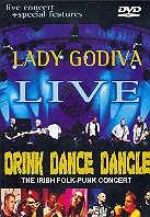 Lady Godiva - Drink Dance Dangle