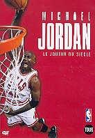 NBA - Jordan Michael - Le joueur du siècle
