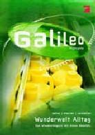 Galileo - Wunderwelt Alltag
