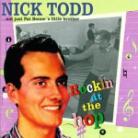 Nick Todd - Rockin At The Hop (2 CDs)