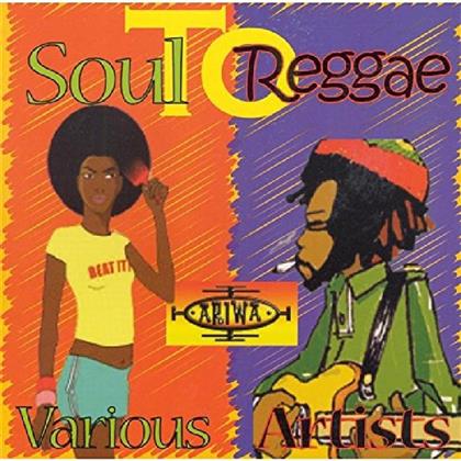 Soul To Reggae