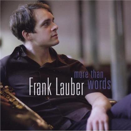 Frank Lauber - More Than Words - Songs Of Marshall & A.