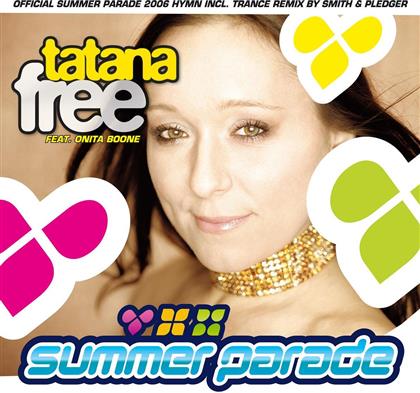 DJ Tatana - Free - Summer Parade Edition
