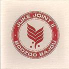 Boozoo Bajou - Juke Joint 2 - Limited