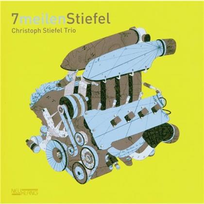 Christoph Stiefel - 7 Meilenstiefel