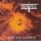 Nightfall - Parade Into Centuries