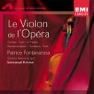 Patrice Fontanarosa & Various - Le Violon De L'opera