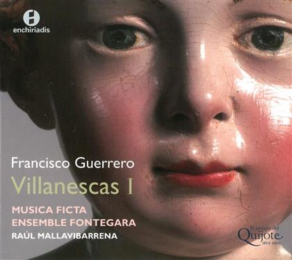 Musica Ficta, Fontegara Ensemb & Francisco Guerrero - Canciones Y Villanescas Vol. 1