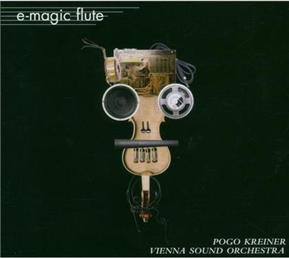Pogo Kreiner - E-Magic Flute