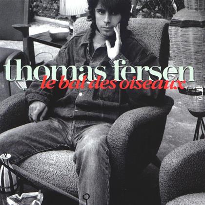 Thomas Fersen - Bal Des Oiseaux