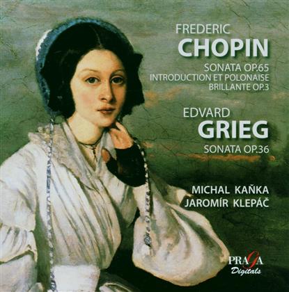 Kanka Michal/Klepac Jaromir & Chopin Frederic/Grieg Edvard - Cellosonate Op65/Introd.Op3/Cellos.Op36