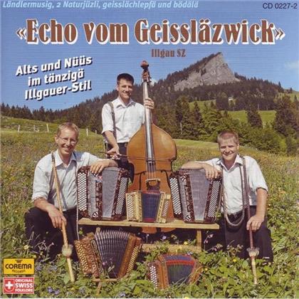 Echo V.Geissläzwick - Alts+Nüüs Im Tänzige Illgauer