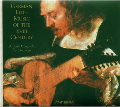 Alberto Crugnola (Barocklaute) - German Lute Music Of The Yviii