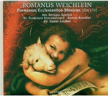 St. Florianer Sängerknaben & Romanus Weichlein (1652-1706) - Parnassus Ecclesiastico Musicu
