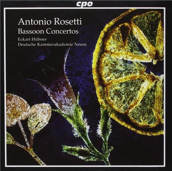 Eckart Huebner (Fagott & Leitung) & Francesco Antonio Rosetti (1750-1792) - Konzert Fuer Fagott C69, C73,