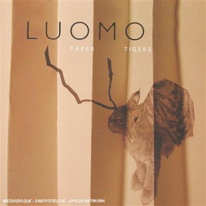 Luomo - Paper Tigers
