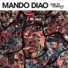 Mando Diao - Ode To Ochrasy (Limited Edition, 2 CDs)