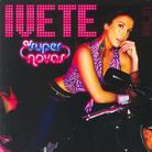 Ivete Sangalo - As Super Novas