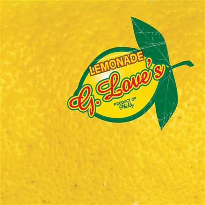 G.Love & Special Sauce - Lemonade (Digipack)