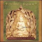 Mandala - Healing Ragas 2