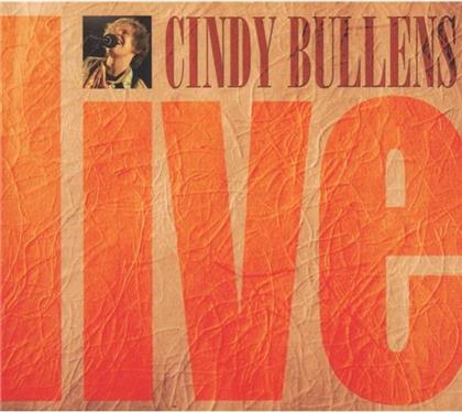 Cindy Bullens - Live (2 CDs)