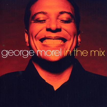 George Morel - In The Mix 5