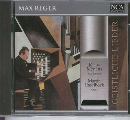 Klaus Mertens & Max Reger (1873-1916) - Ehre Sei Gott In Der Hoehe - Geistl.Lied