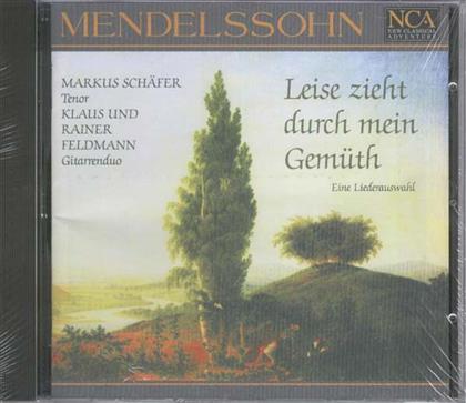 Markus Schaefer & Felix Mendelssohn-Bartholdy (1809-1847) - Lieder (23)