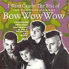 Bow Wow Wow - I Want Candy - Best Of