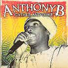Anthony B - Gather And Come