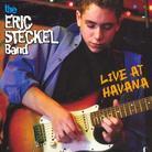 Eric Steckel - Live At Havana