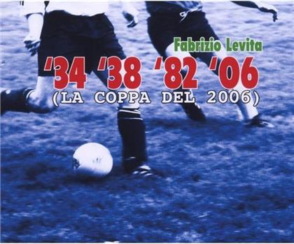 Fabrizio Levita - '34, '38, '82, 2006