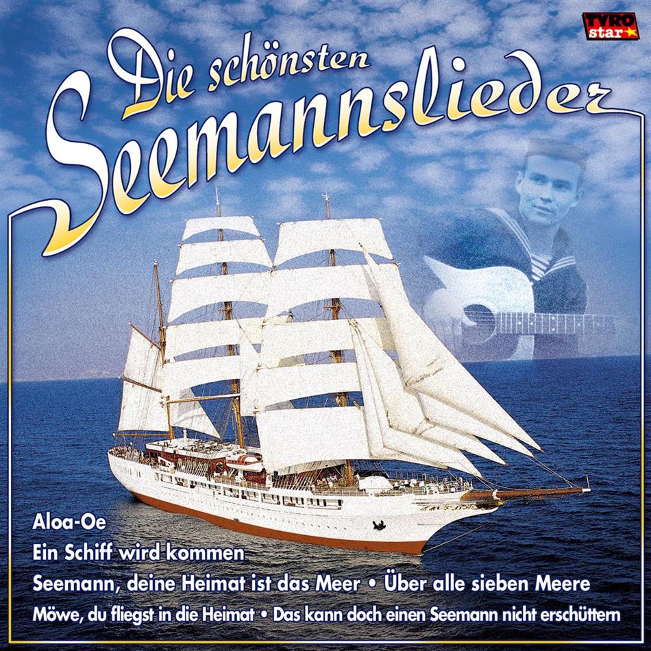 Die Schönsten Seemannslieder