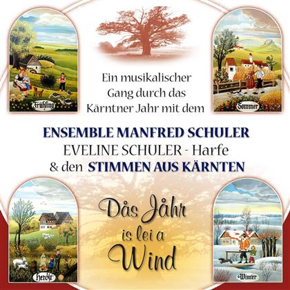 Ensemble Manfred Schuler - Das Jahr Is Lei A Wind