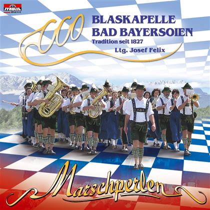 Blaskapelle Bad Bayersoien - Marschperlen