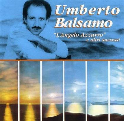 Umberto Balsamo - L'Angelo Azzurro E Altri Successi
